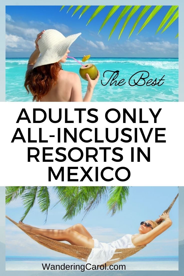 15 Adults Only All Inclusive Mexico Resorts for 2024