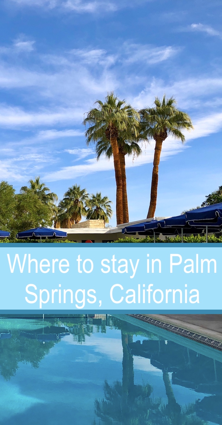 Palm Springs hotels are plentiful, but how do you choose? Here are 7 top places to stay in Palm Springs, California