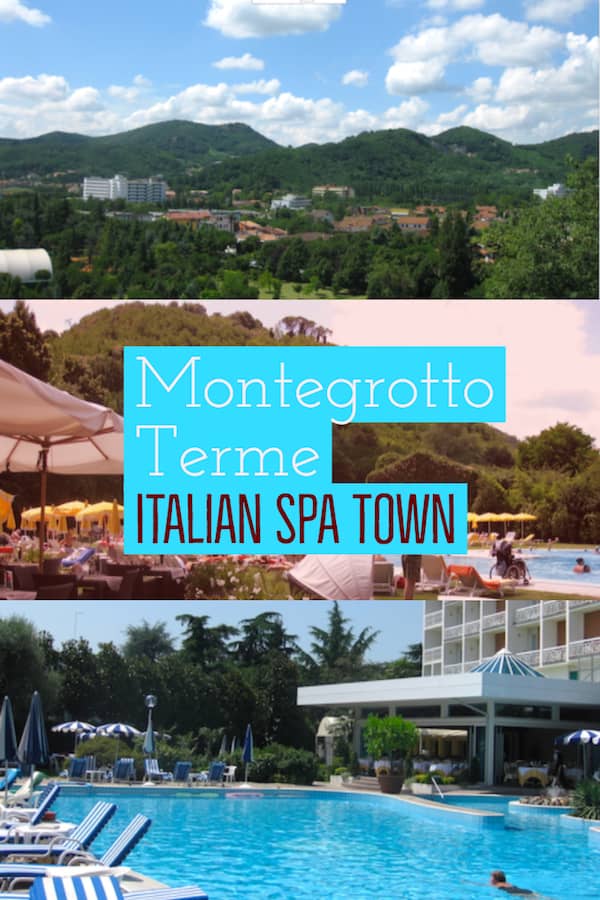 Montegrotto spa town in Italy Pinterest image