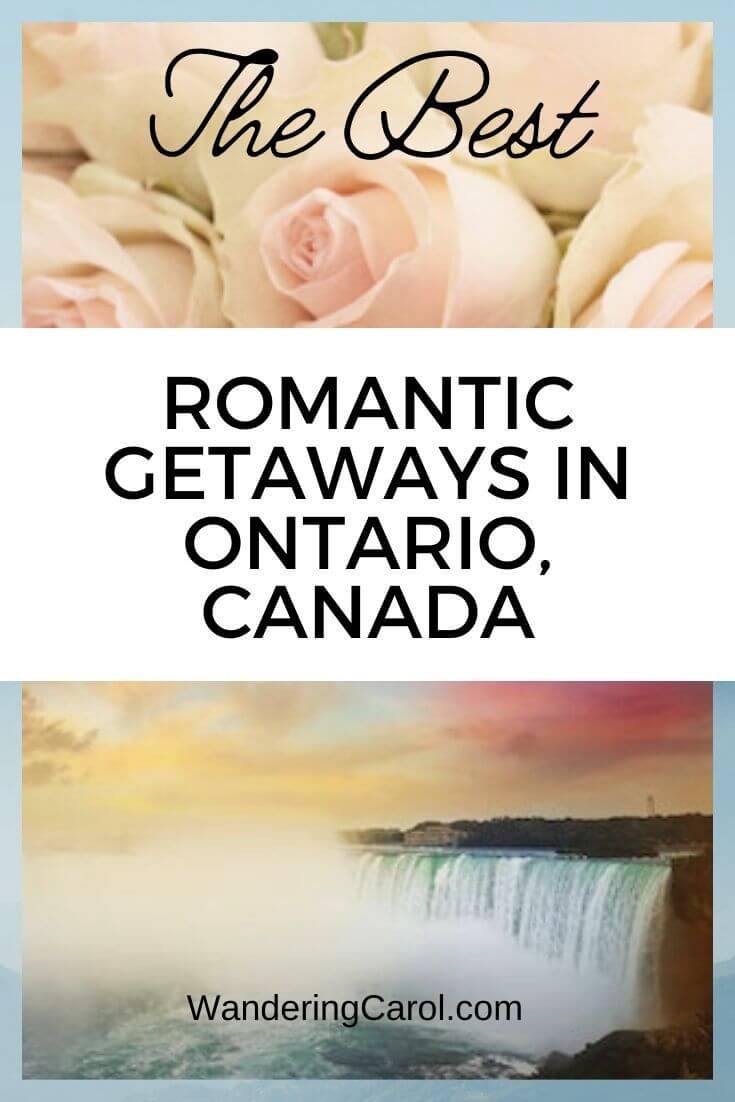 Pinterest collage of romantic getaways in Ontario with Niagara Falls and roses